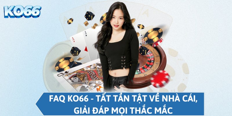 Tham gia KO66 ngay hôm nay